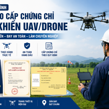 Chương trình đào tạo cấp chứng chỉ điều khiển uav/drone