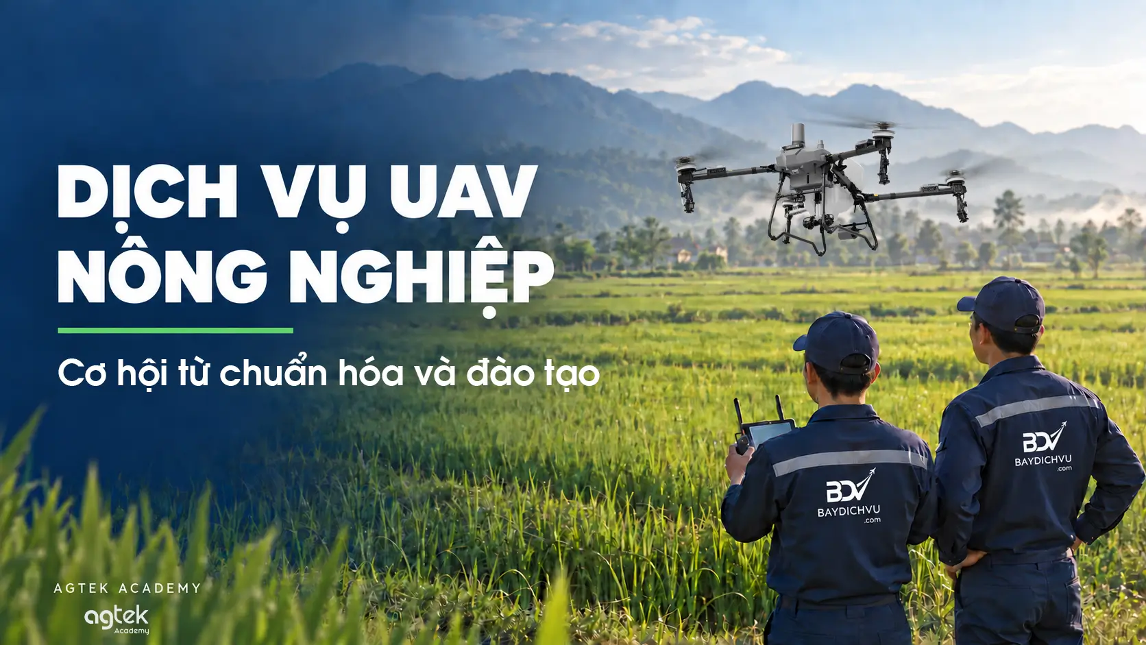 Dịch vụ UAV nông nghiệp: Cơ hội từ chuẩn hóa hoạt động, ảnh minh họa hoạt động đào tạo và chuẩn hóa dịch vụ